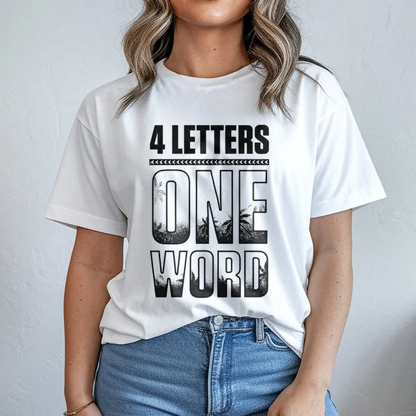 4 Letters One Word Graphic T-Shirt | Tropical Palm Tree Typography | Soft 100% Cotton Premium Tee | Wrestling Fan Gift Appare